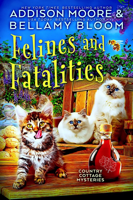 Felines and Fatalities (Country Cottage Mysteries 6)